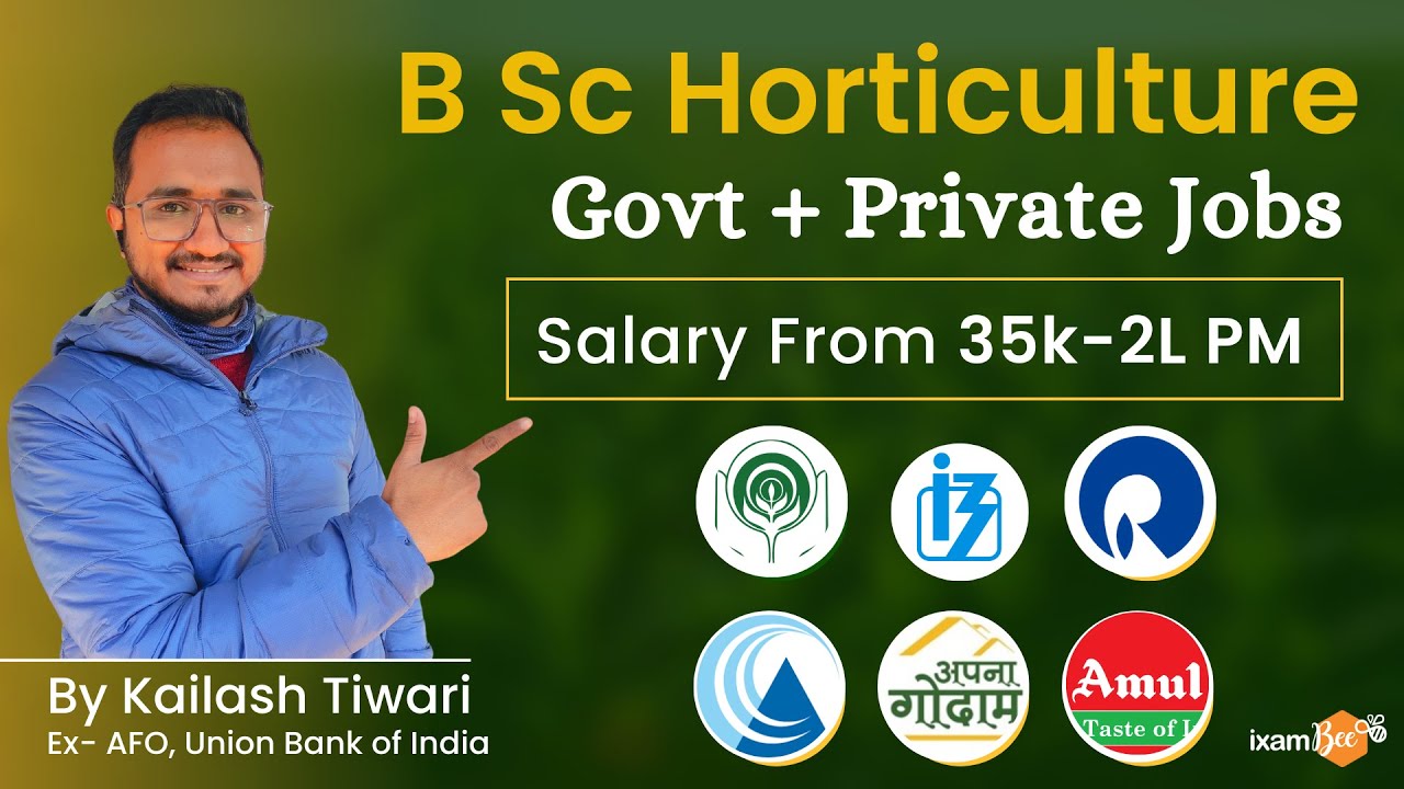 BSc Horticulture Scope Job Salary Opportunities By Kailash BSc Horticulture Scope Job Salary Opportunities By Kailash