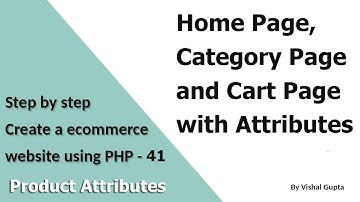 Step by step create an eCommerce website using PHP- Part 41 (Home,Category and Cart with Attributes)