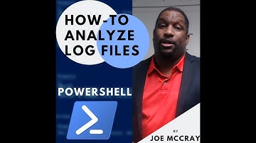 PowerShell Free Tutorial: Simple Log Analysis (2021)