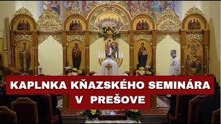 🎥 NAŽIVO: Kňazský seminár Prešov - Akatist k Ježišovi Kristovi