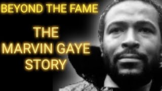 MARVIN GAYE: THE PAIN BEHIND THE MUSIC