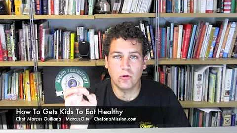 How To Get  Kids to Eat Healthy | Good Eating Habits