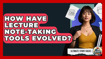How Have Lecture Note-taking Tools Evolved? - Ultimate Study Hacks
