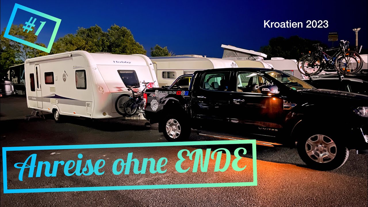Anreise mit dem Wohnwagen in den Kroatien Urlaub ,Nix läuft !!!