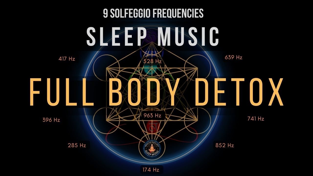 BLACK SCREEN SLEEP MUSIC ☯ All 9 solfeggio frequencies ☯ Full Body Detox