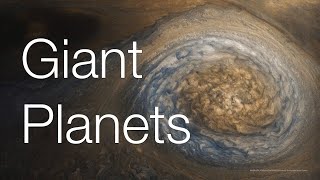 The Giant Planets - Outer Worlds of the Solar System