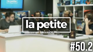 L'actu e-sport - La Petite Émission #50.2