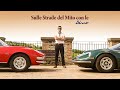 Sulle Strade del Mito: Con le Dino Ferrari e le Dino FIAT (SUBS) - Ciccio Carleo e Club Dino Italia