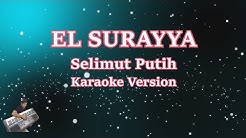 Karaoke Selimut Putih (Bila Izrail) Qasidah Padang Pasir  - Durasi: 7:26. 