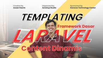 Templating Framework Dasar Laravel | 03 Content DInamis