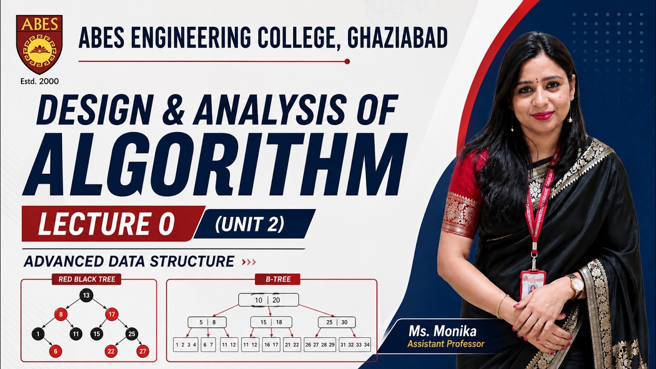 Lecture 0 (Unit 2) || Advanced Data Structures || Design and Analysis of Algorithms (DAA)