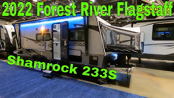2022 Forest River Flagstaff Shamrock 233S Walk Through