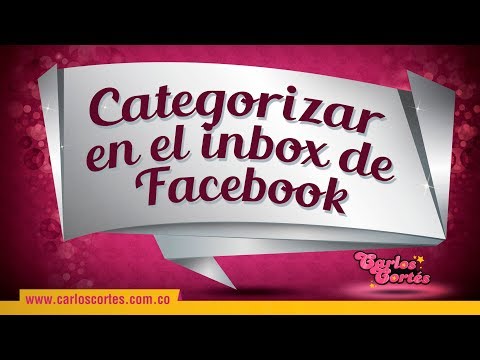 Uso del inbox del Facebook likepage para categorizar la comunicación