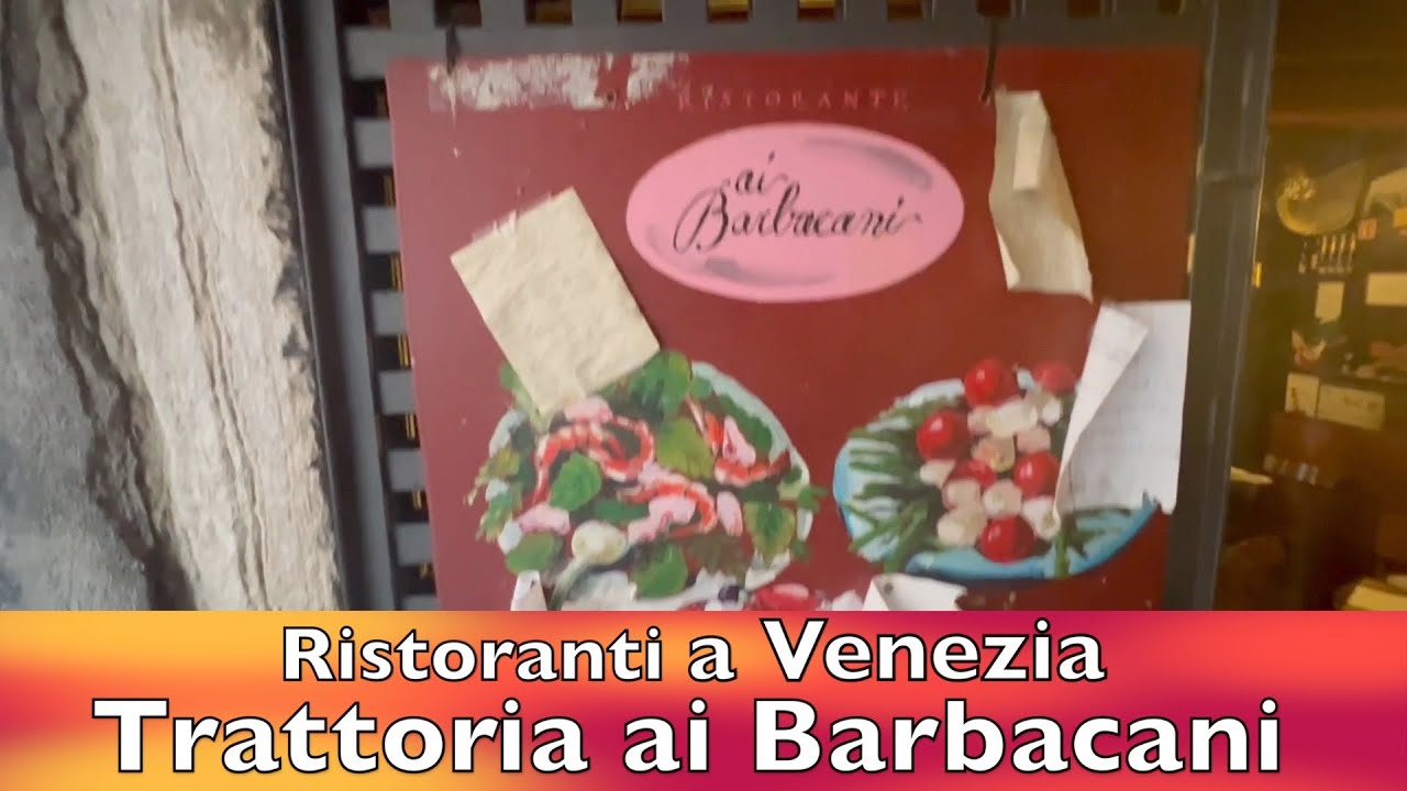 Ristoranti a Venezia : Trattoria ai Barbacani e L' arco del Paradiso