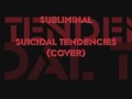 Subliminal - Suicidal Tendencies (Cover)