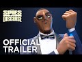 SPIES IN DISGUISE | OFFICIAL HD TRAILER #1 | 2019