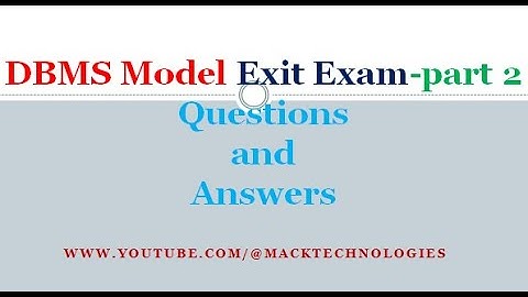 Exit exam model Questions and answers : DBMS Part 2