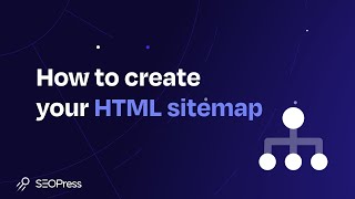 Create your HTML sitemap with WordPress and SEOPress