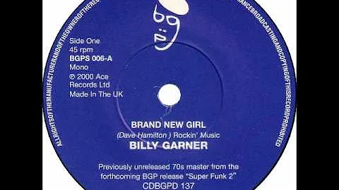 Billy Garner - Brand New Girl