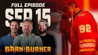 Flames Talk w/Pat Steinberg   Senators Season Preview | FN Barn Burner - September 15th, 2026