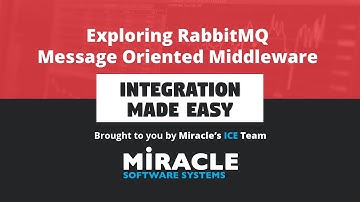 Exploring RabbitMQ and Message Oriented Middleware | Integration Made Easy