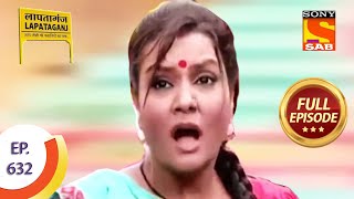 Ep 632 - The Accident - Lapataganj - Full Episode