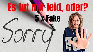 I'm sorry – The 5 signs of a fake apology!