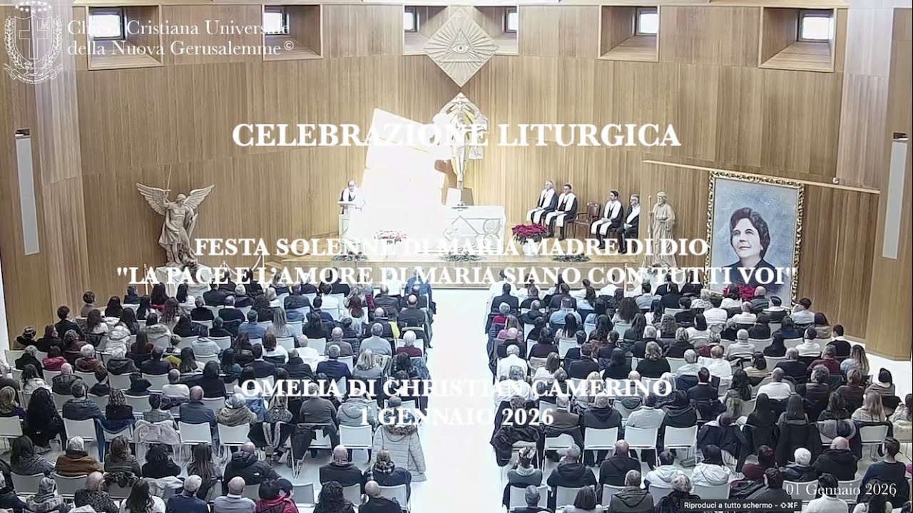 01/01/26 Maria Madre di Dio “La Pace e l’Amore di Maria siano con tutti voi”, C. Camerino