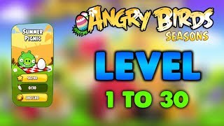 Angry Birds Season Summer Picnic Level 1 To 30 Full Gameplay 3 Stars