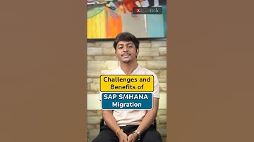 Challenges and Benefits of SAP S/4HANA Migration | ZaranTech #Shorts