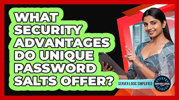 What Security Advantages Do Unique Password Salts Offer?