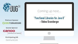 Functional Libraries for Java 8 by Rabea Gransberger