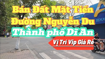 Bán Đất Mặt Tiền Đường Nguyễn Du đối diện trường học cấp 2-3 Dĩ An. Diện tích 110m2 #batdongsan