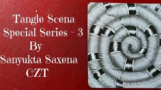 Tangle Scena Special Series - 3