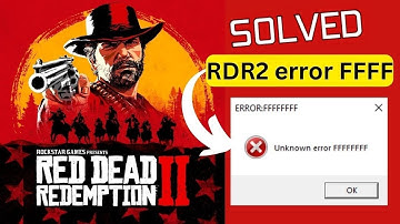 I Solved FFFFF Error in Red Dead Redemption 2 Here