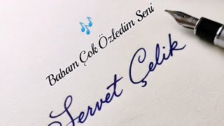 Babam Çok Özledim Seni Servet Çeli̇k