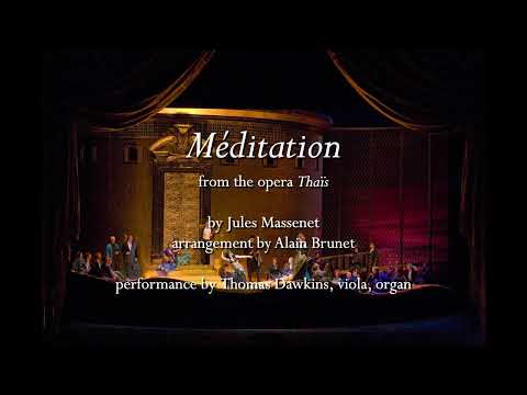Massenet: Méditation religieuse