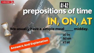 English Grammar Quiz | Prepositions of Time [AT, IN, ON] A1-A2 screenshot 2