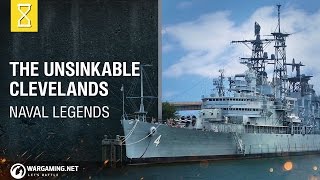 [Naval Legends] The Unsinkable Clevelands