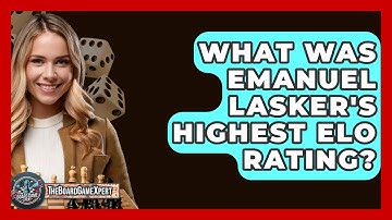 What Was Emanuel Lasker