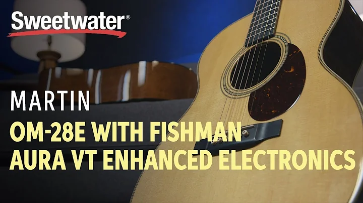 Martin OM-28E Retro with Fishman Electronics Demo