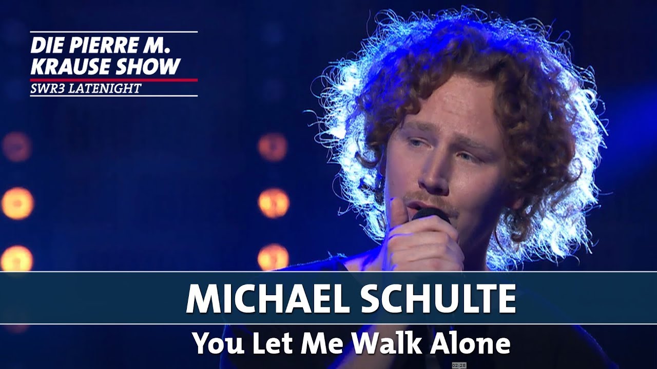 You Let Me Walk Alone Deutsch