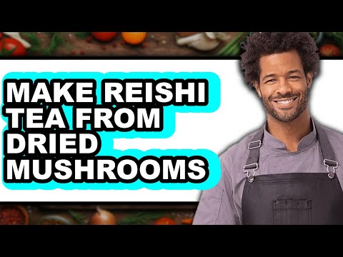 How To Make Reishi Tea From Powder