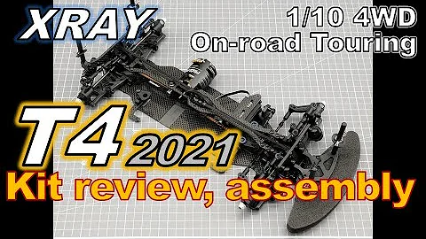 [RC] XRAY T4 2021, Kit Review, Assembly
