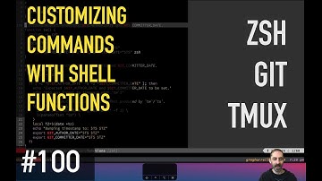 Screencast #100: Customizing commands with shell functions