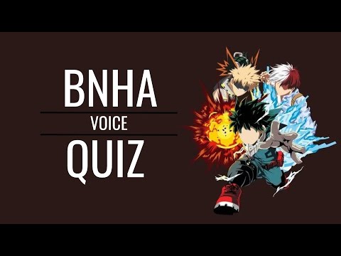 MY HERO ACADEMIA VOICE QUIZ 🥦💥❄️ Guess the character