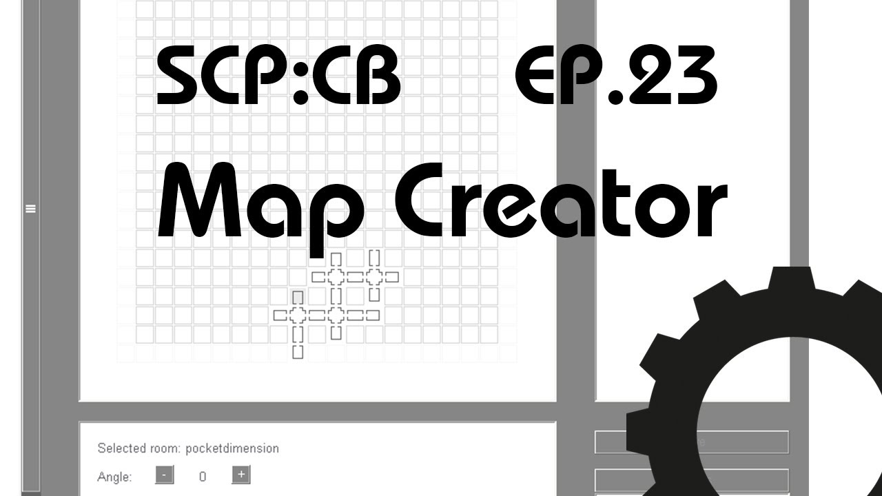 SCP Containment Breach Map Creator! 