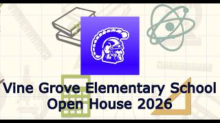 Vine Grove Elementary School Open House 2026