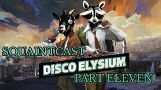 Disco Elevensium | Squaintcast 24