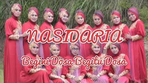 NASIDARIA "Begini Dosa Begitu Dosa" Best Album